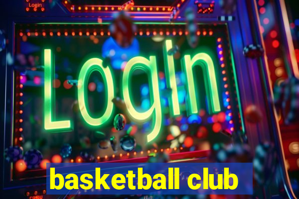 basketball club