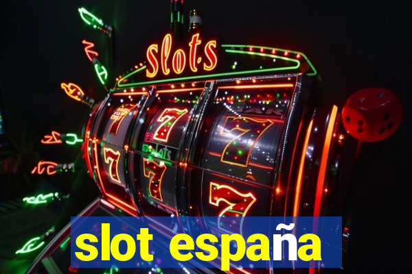 slot españa