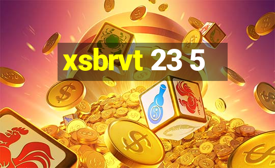 xsbrvt 23 5