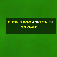 e Cai Tang 438tiền Đăng nhập