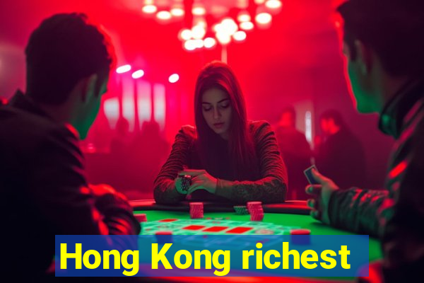 Hong Kong richest