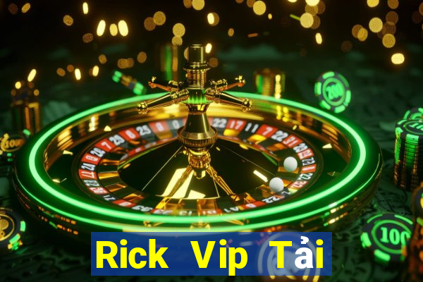 Rick Vip Tải Game Bài Go88