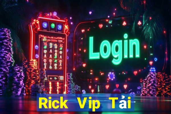 Rick Vip Tải Game Bài Go88