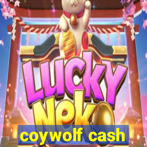 coywolf cash