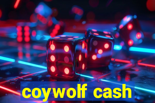 coywolf cash