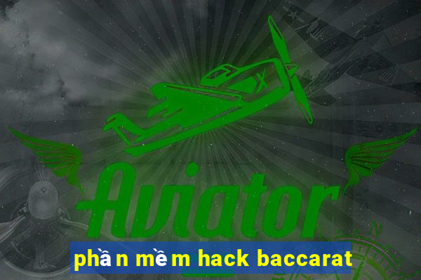 phần mềm hack baccarat