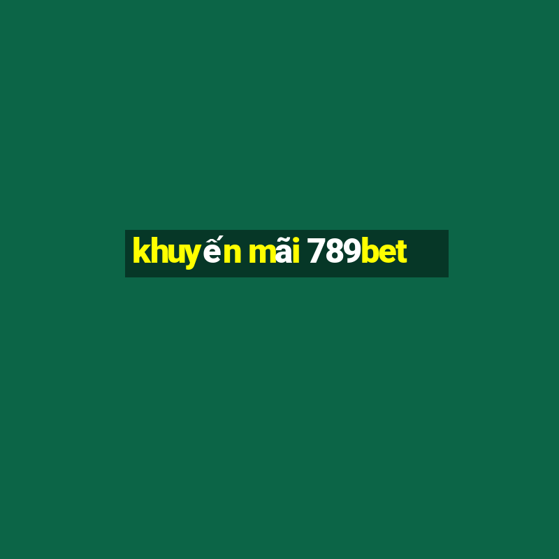 khuyen mai 789bet