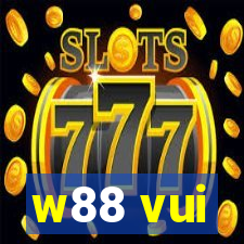 w88 vui