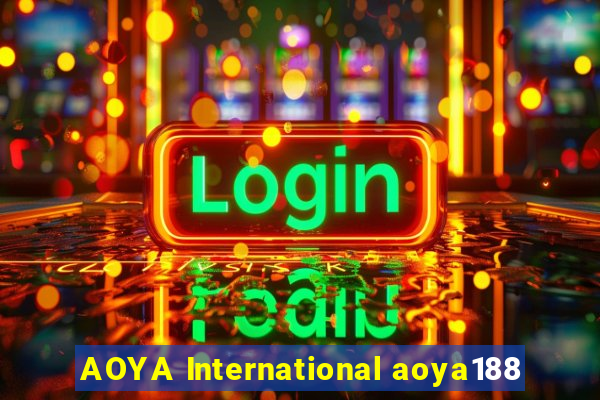 AOYA International aoya188