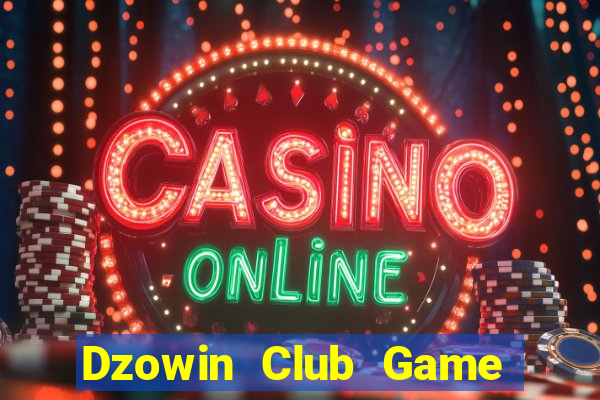 Dzowin Club Game Bài Asia99