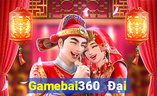 Gamebai360 Đại Lý Cấp 1 Game Bài