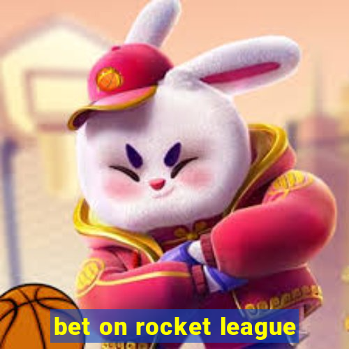 bet on rocket league