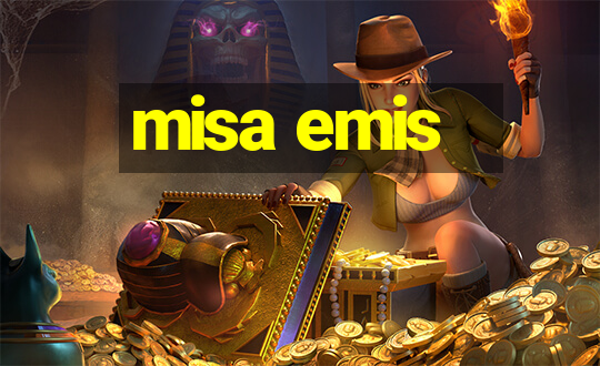 misa emis