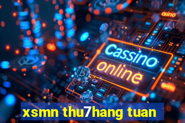 xsmn thu7hang tuan