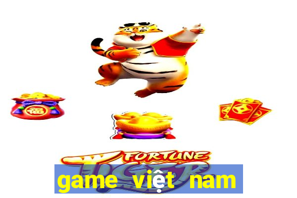 game việt nam quốc tế