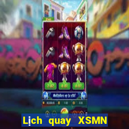 Lịch quay XSMN ngày 29