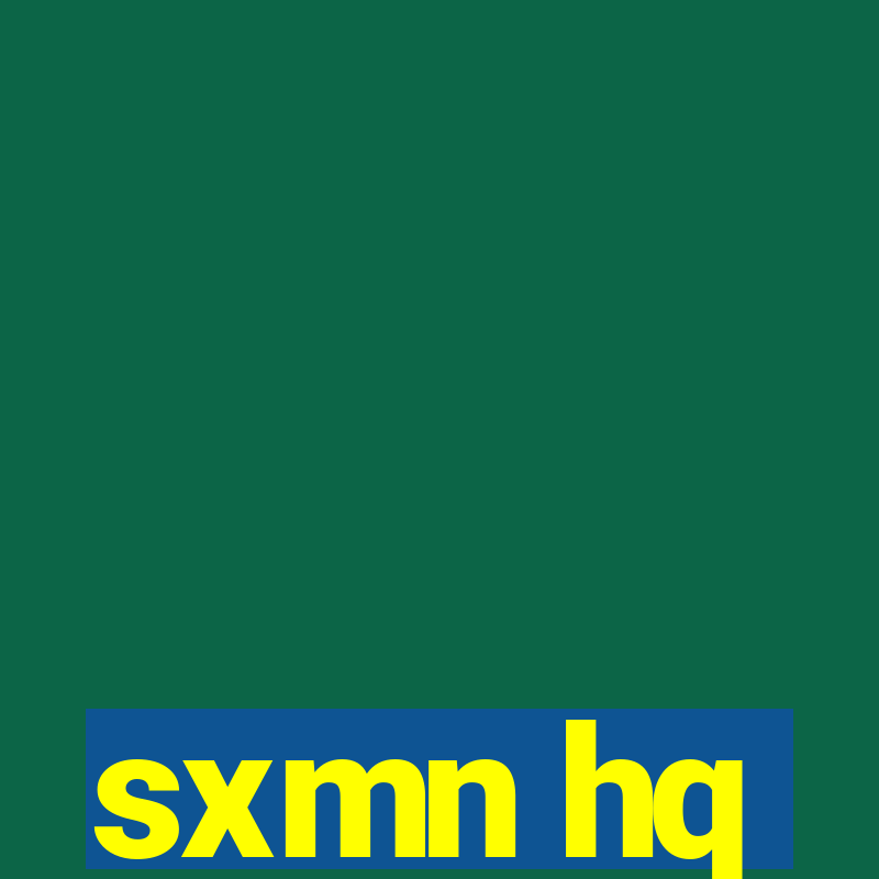 sxmn hq