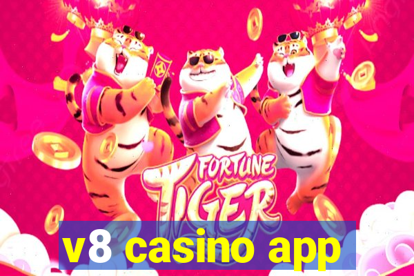 v8 casino app