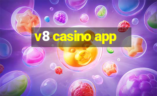 v8 casino app