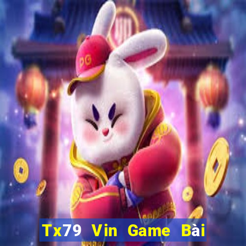 Tx79 Vin Game Bài Online Hay