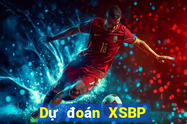 Dự đoán XSBP ngày 12