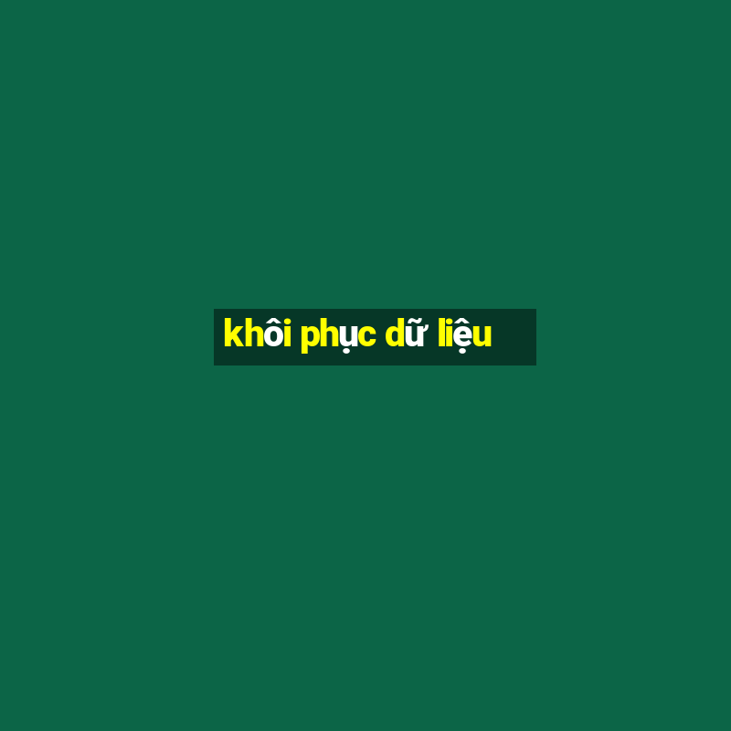 khôi phục dữ liệu