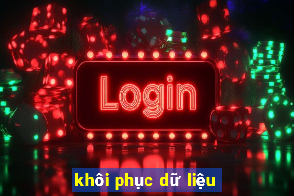 khôi phục dữ liệu