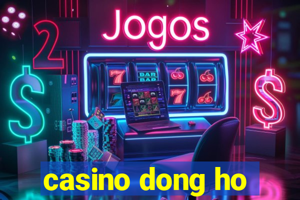 casino dong ho