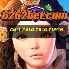 chơi zalo trực tuyến