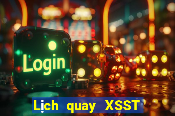 Lịch quay XSST ngày 31