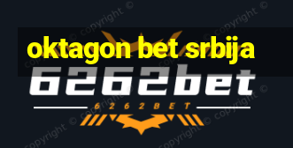 oktagon bet srbija