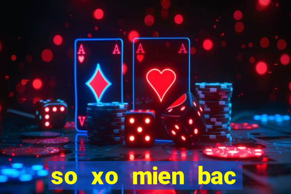 so xo mien bac hôm nay