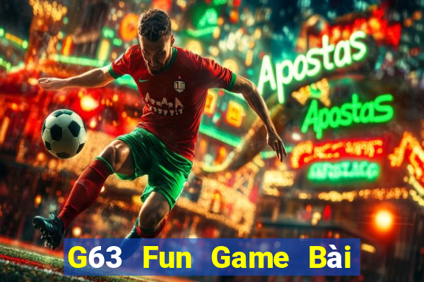 G63 Fun Game Bài Nhất Vip