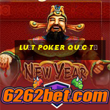 luật poker quốc tế