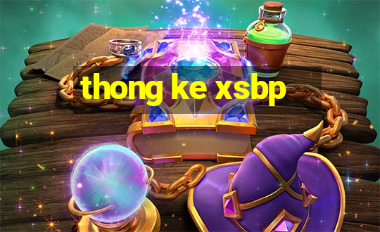 thong ke xsbp