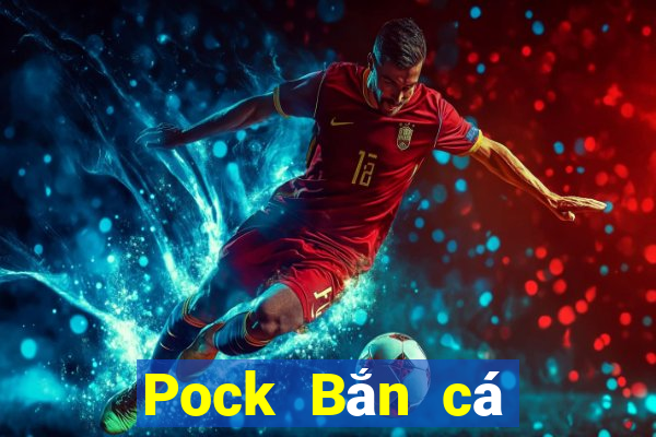 Pock Bắn cá Card Bomb