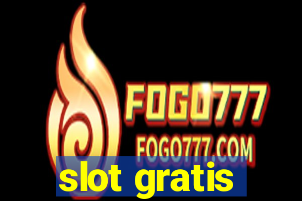 slot gratis