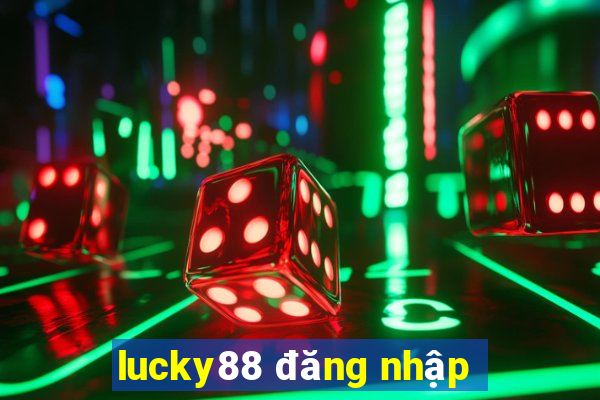 lucky88 đăng nhập