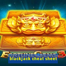 blackjack cheat sheet