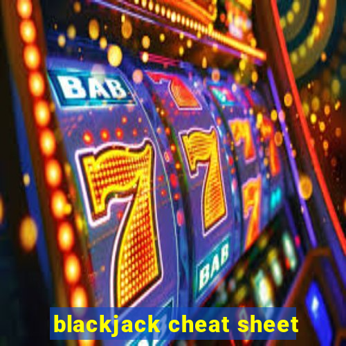 blackjack cheat sheet