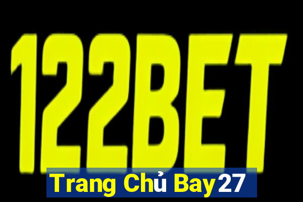 Trang Chủ Bay27