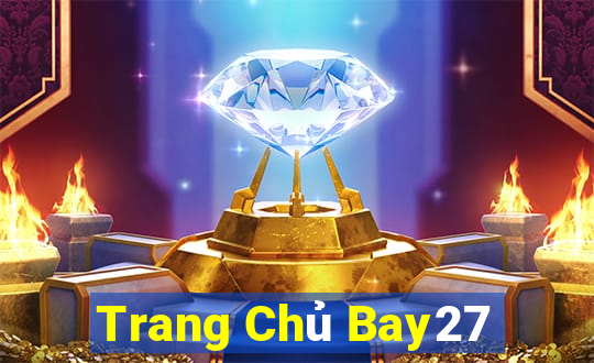 Trang Chủ Bay27