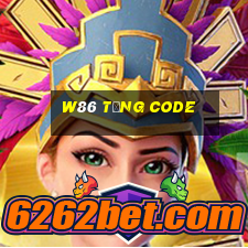 W86 Tặng Code