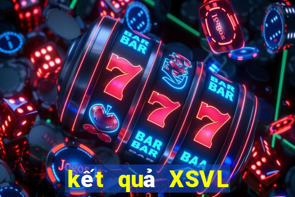 kết quả XSVL ngày 13