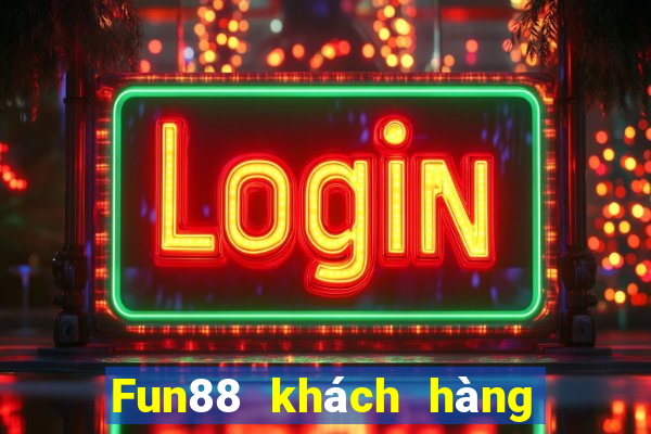 Fun88 khách hàng BATT Tải xuống