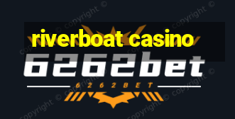 riverboat casino