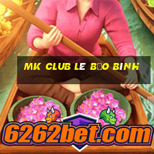 mk club lê bảo bình