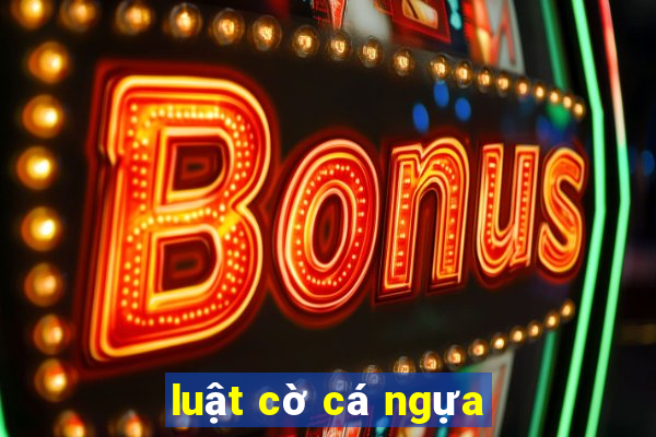 luật cờ cá ngựa