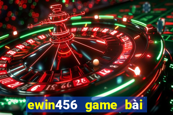 ewin456 game bài biển sâu