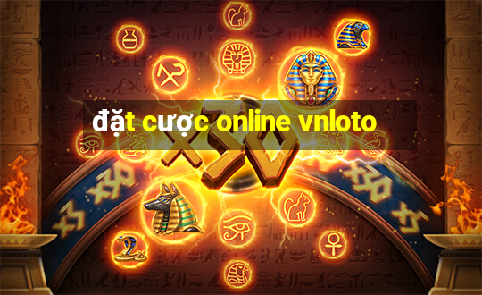 đặt cược online vnloto